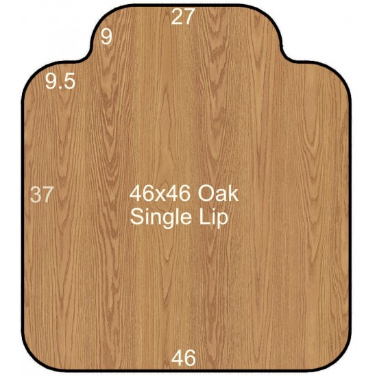 46x46 Oak Single Lip