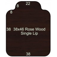 38x46 Rose Wood Single Lip